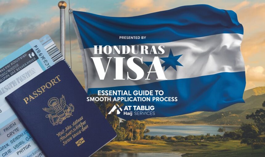 Honduras Visa: Essential Guide to Smooth Application Process