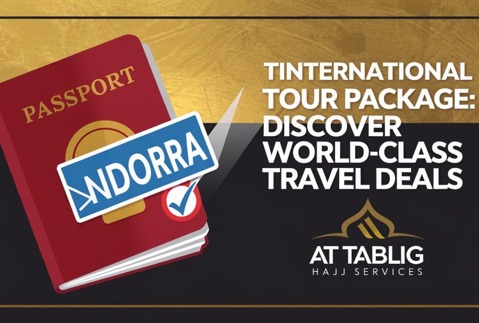 International Tour Package Discover World-Class Travel Deals 2024