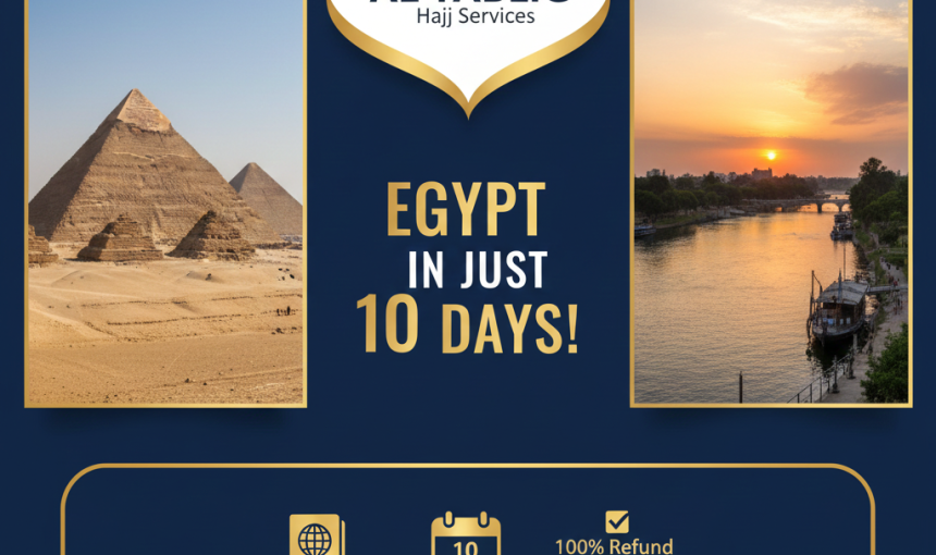 মিশরের ভিসা মাত্র ১০ দিনে | আত-তাবলীগ হজ সার্ভিসেস