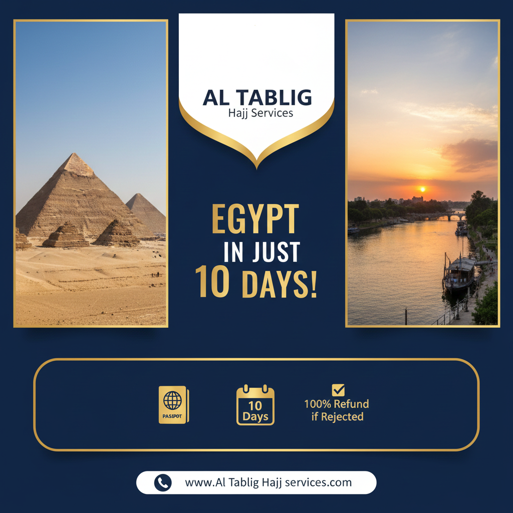 Egypt visa in just 10 days | At-Tabligh Hajj Services